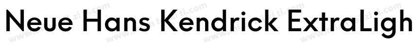Neue Hans Kendrick ExtraLight字体转换